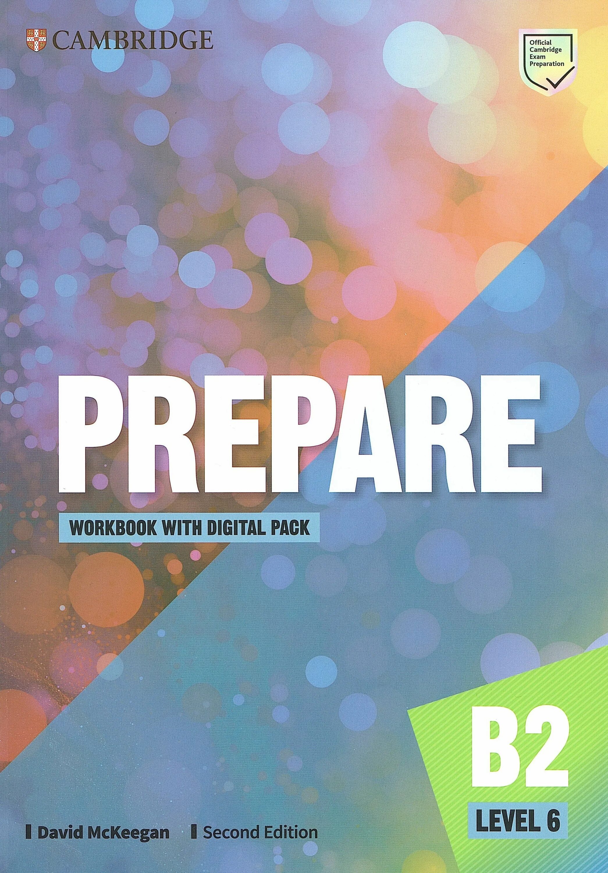 Английский язык prepare. Prepare second Edition Level 6. Cambridge prepare b2 Level 6. Cambridge prepare a2 Workbook. Prepare 2nd Level 6 b2 student’s book.