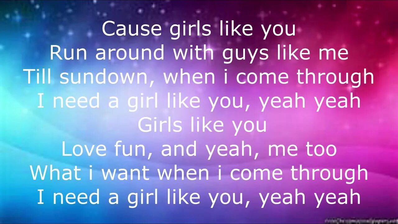 Girls like you. Girls like you текст. Слова girl like you Maroon 5. Girls like you Lyrics. Песня girl song