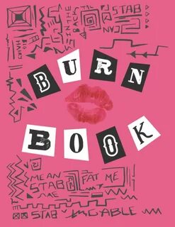 Burn Book: Mean Girls inspired Its full of secrets! 
