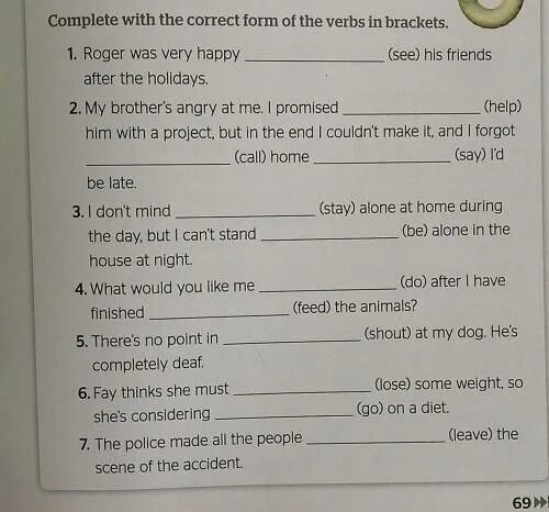 Complete with the correct form of the verb. Complete with correct form of the. Complete with the short forms задание. Complete the dialogues with the correct form of the verb in Brackets решение.