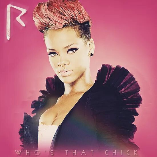 Who s that chick