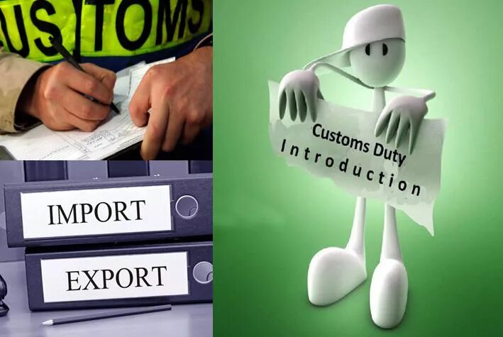 Import duty. Customs Duty. Duty collection Customs. Custom Duty Tax.