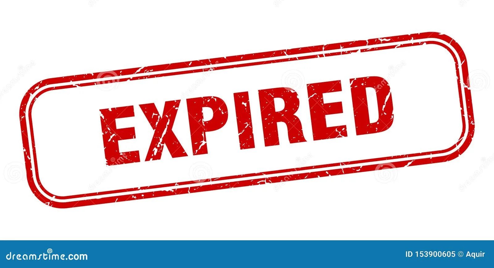 Is about to expire. Expired.