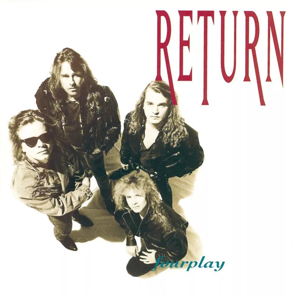 Return 1991 Fourplay. Return - 1990 - Fourplay. Группа Return. Fourplay Fourplay 1991.