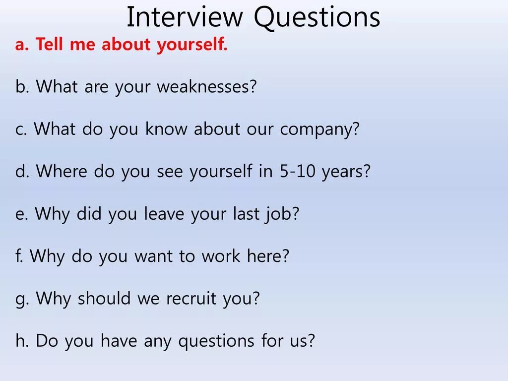 Job Interview questions. Questions for Interview in English. Вопросы с what about. English questions for an Interview. What do you call yours