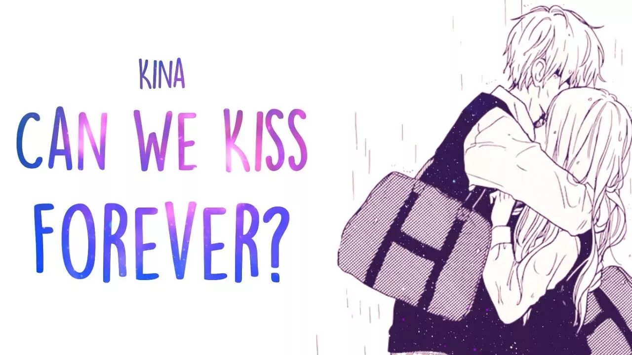 We kiss перевод. Can we Kiss Forever. Can Fe Kiss Forever. Kina can we Kiss Forever. CA we Kiss Forever Kina.