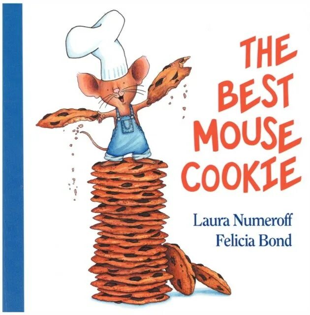 She was a mouse. Лаура Нумерофф «если дать мышонку печенье». If you give a Mouse a cookie. Лаура Нумерофф. Лаура Нумерофф иллюстратор.