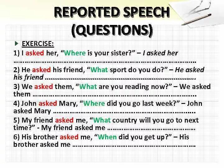 Reported Speech в английском вопросы. WH questions косвенная речь. Косвенная речь reported Speech. Косвенная речь вопросы упражнения.