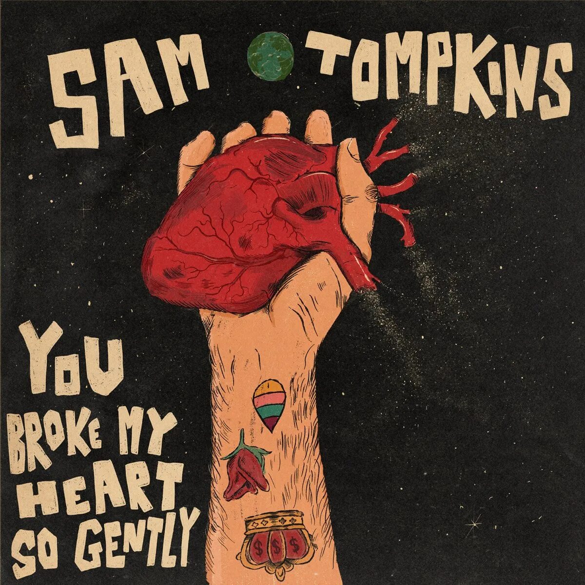 You better stop before. Sam Tompkins you broke my Heart. You broke my Heart so gently от Sam Tompkins. You broken my Heart. My Heart was taken by you broken by you.