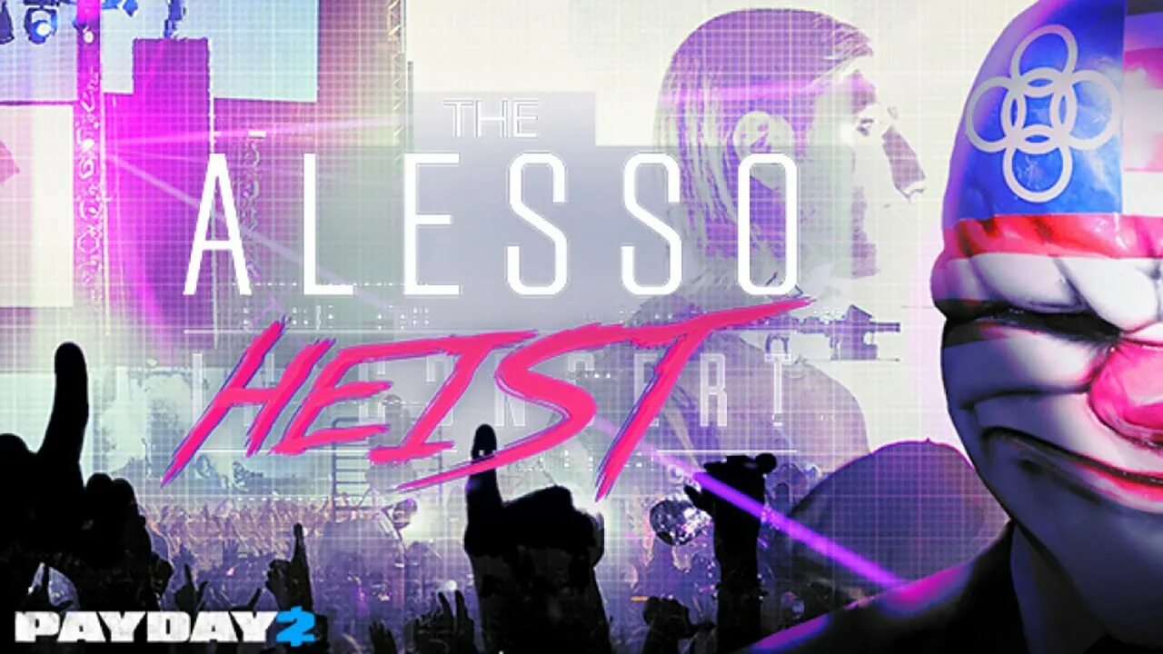 Алессо пейдей 2. Игра payday 2. Crimewave edition. Alesso payday. Алессо пейдей 2.