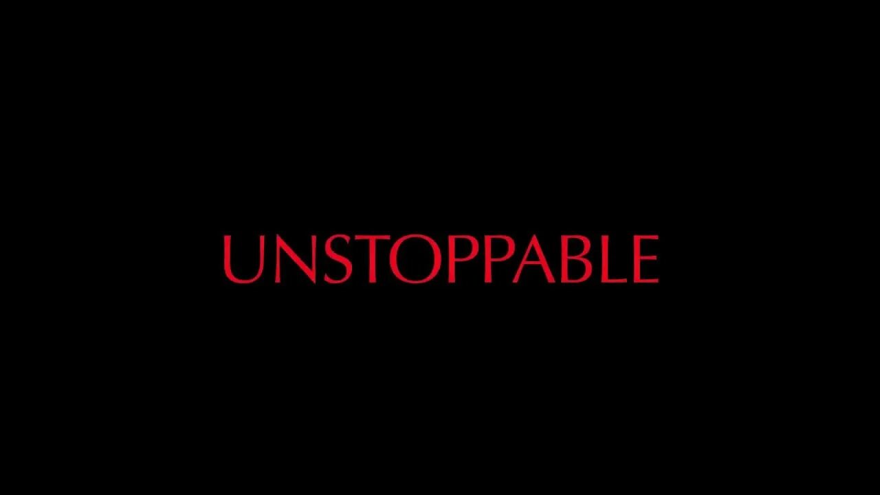 Unstoppable. Unstoppable надпись. unstoppable картинка. unstoppable motivation.