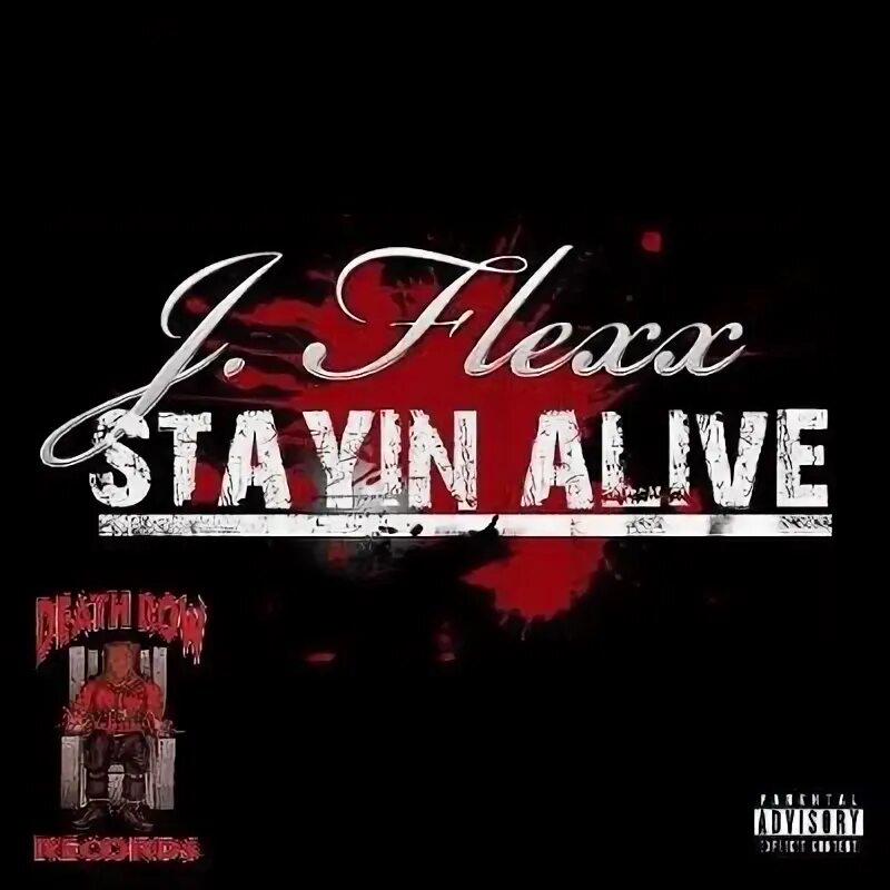 Stayin alive текст. J. Flexx. Stayin Alive x without me.