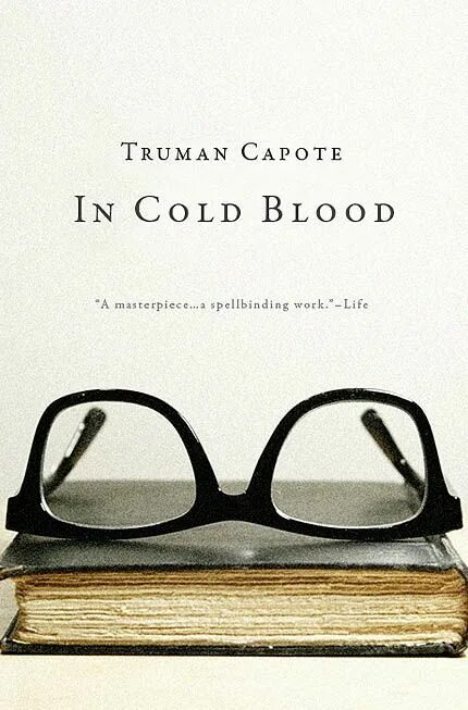 Capote, Truman "in Cold Blood". Cold Blood book. In Cold Blood book. In Cold Blood обложки. Cold book