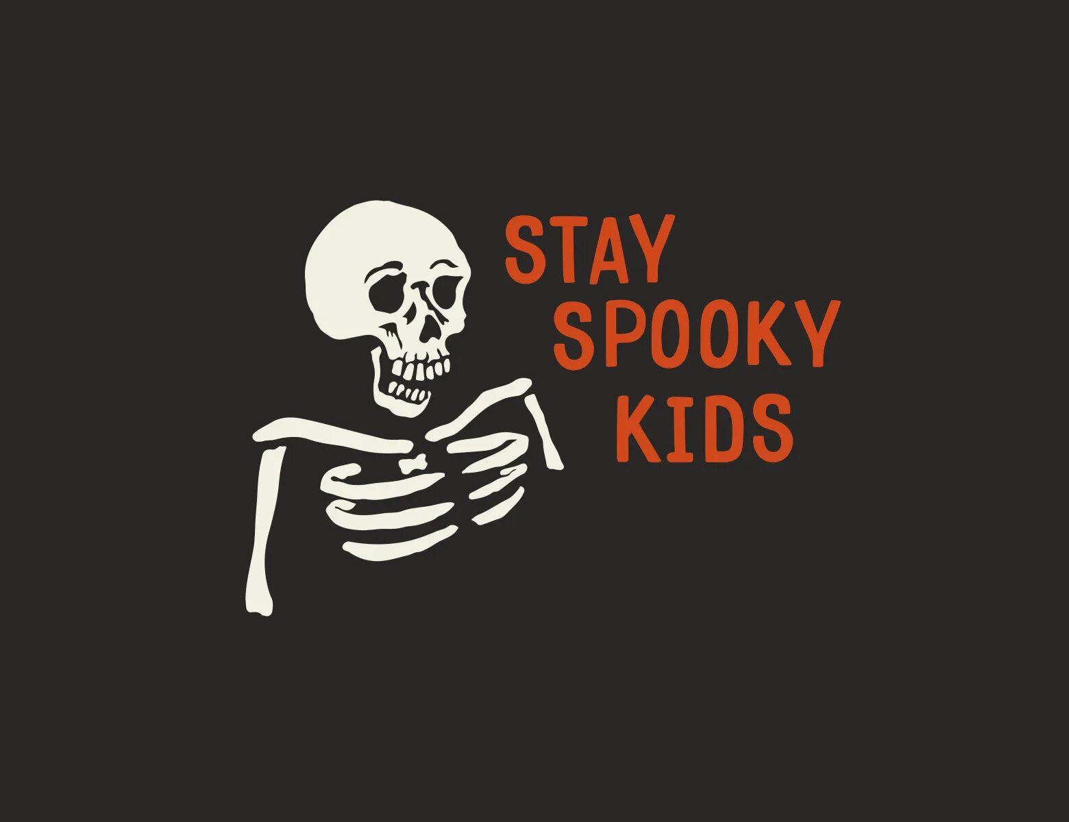 Stay Spooky. Spooky Skeleton. Альфа stay Spooky. Scary skeleton текст