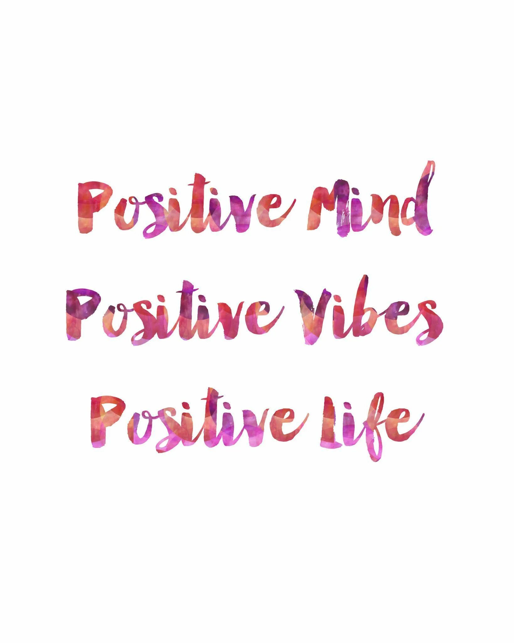 Positive mind. Positive mind positive vibes positive life. обои positive mind positive vibes positive life. vibe motivation. позитив майнд картинки на телефон.