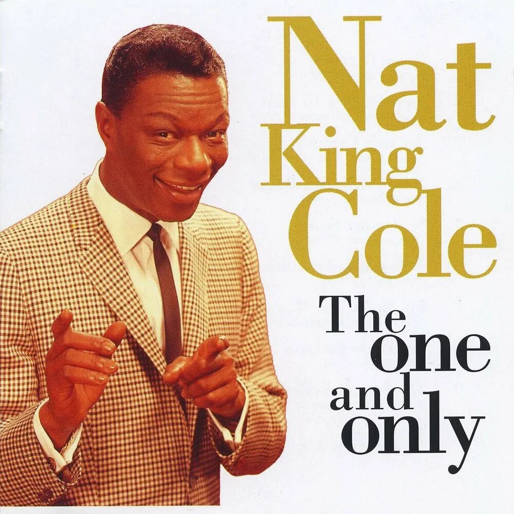 Нат коул. Нэт Кинг Коул. Nat King Cole альбомы. Nat King Cole Art. Нэт Кинг Коул – тема.