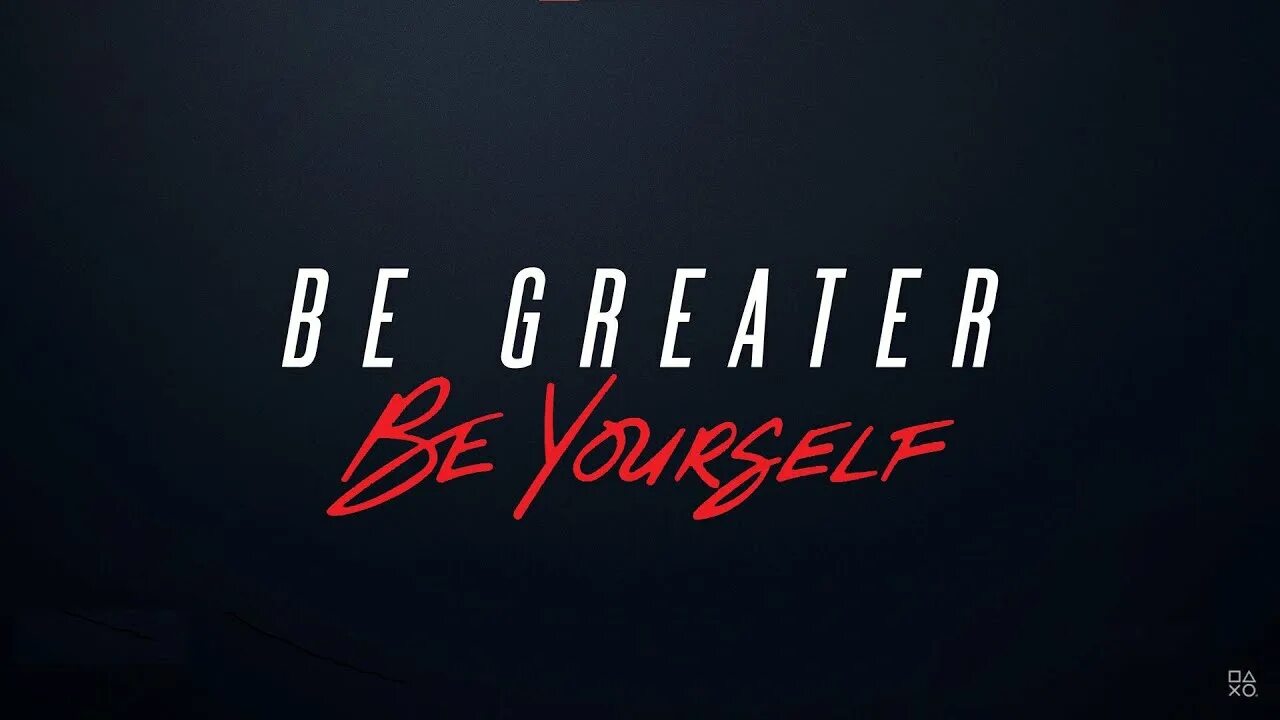 Be greater