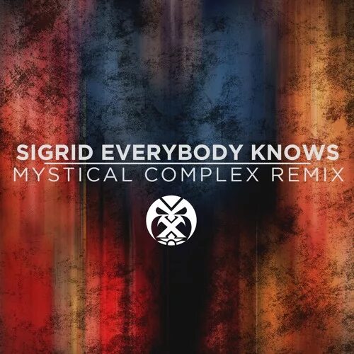 Sigrid Everybody. Everybody knows. Mystical Complex. Картинка Sigrid Everybody knows.