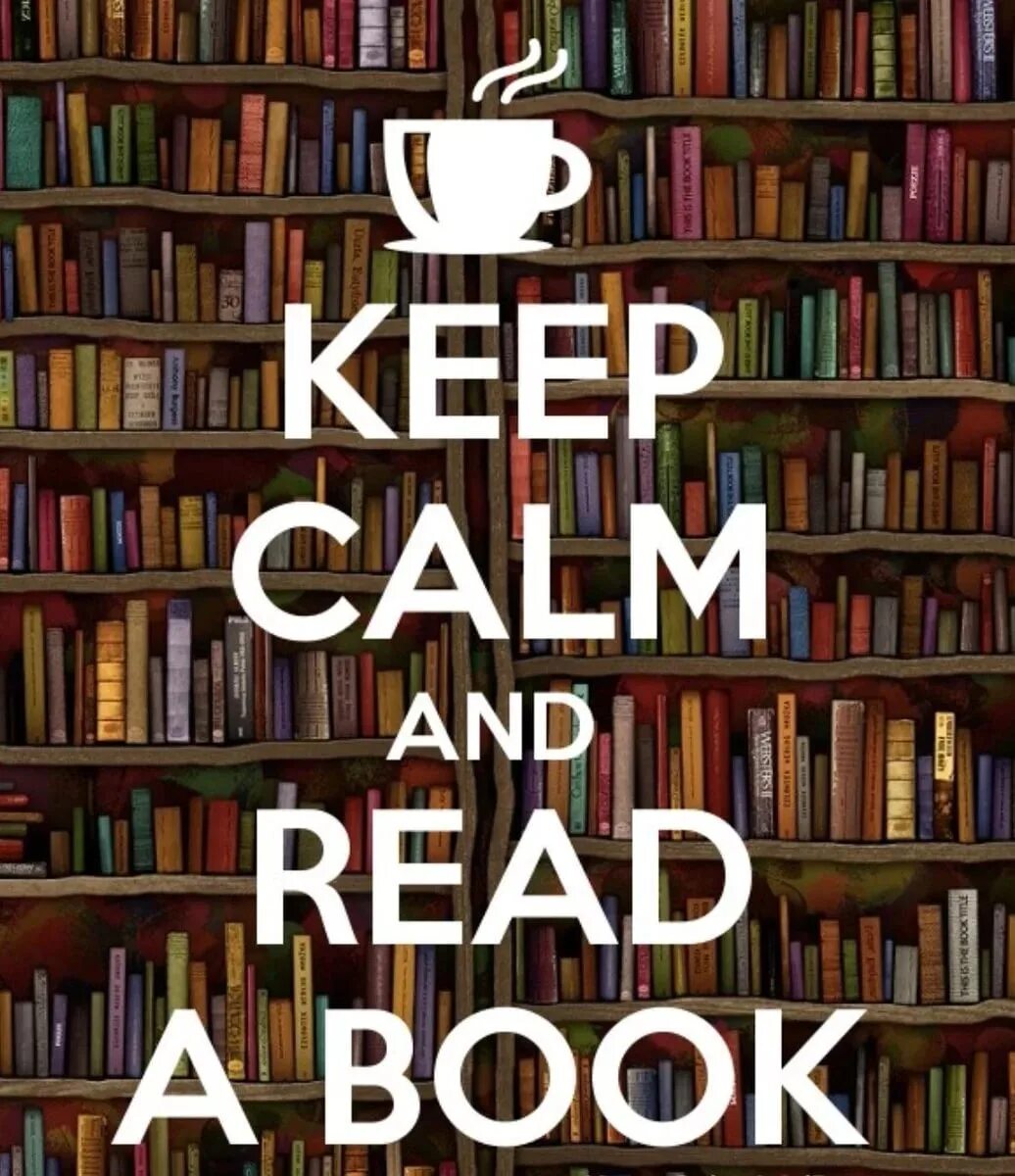 Keep Calm and read books. Постер книги. Keep Calm and read a book перевод. Чтение картинки.
