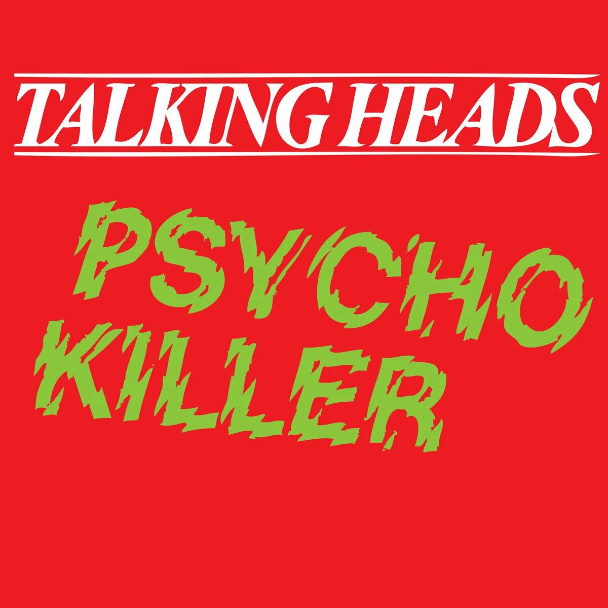 Killers talking. Talking heads Psycho Killer. Talking heads Psycho Killer обложка. Психо шрифт. Psycho Killer talking heads клип.