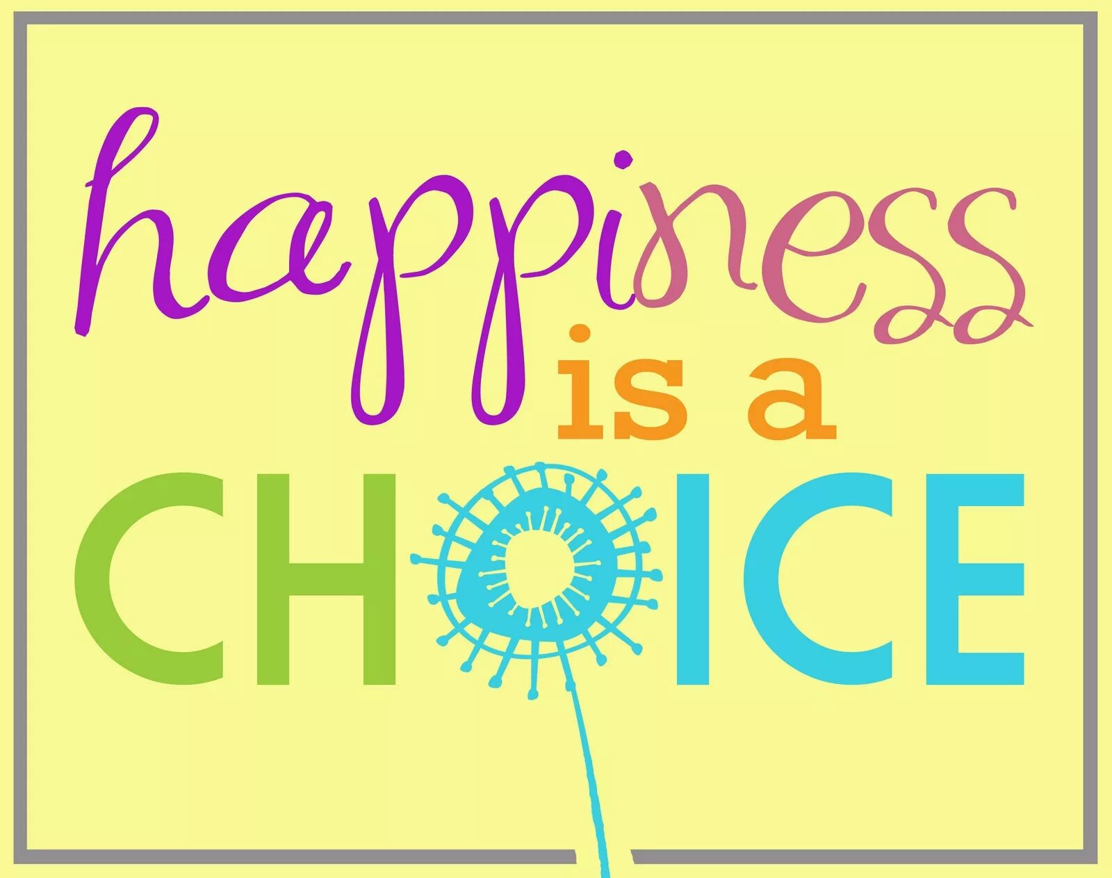 Will be happy to know. Be Happy картинки. Счастье это выбор. Happy Happiness. Be Happy рисунок.