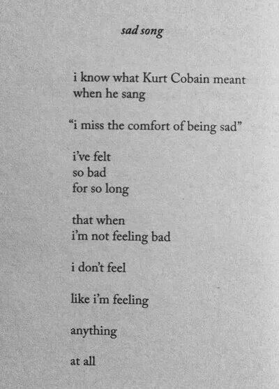 What i ve felt. Kurt Cobain Sad. Курт Кобейн цитаты на английском с переводом. Цитаты Курта Кобейна. Фразы Курта Кобейна на английском с переводом.