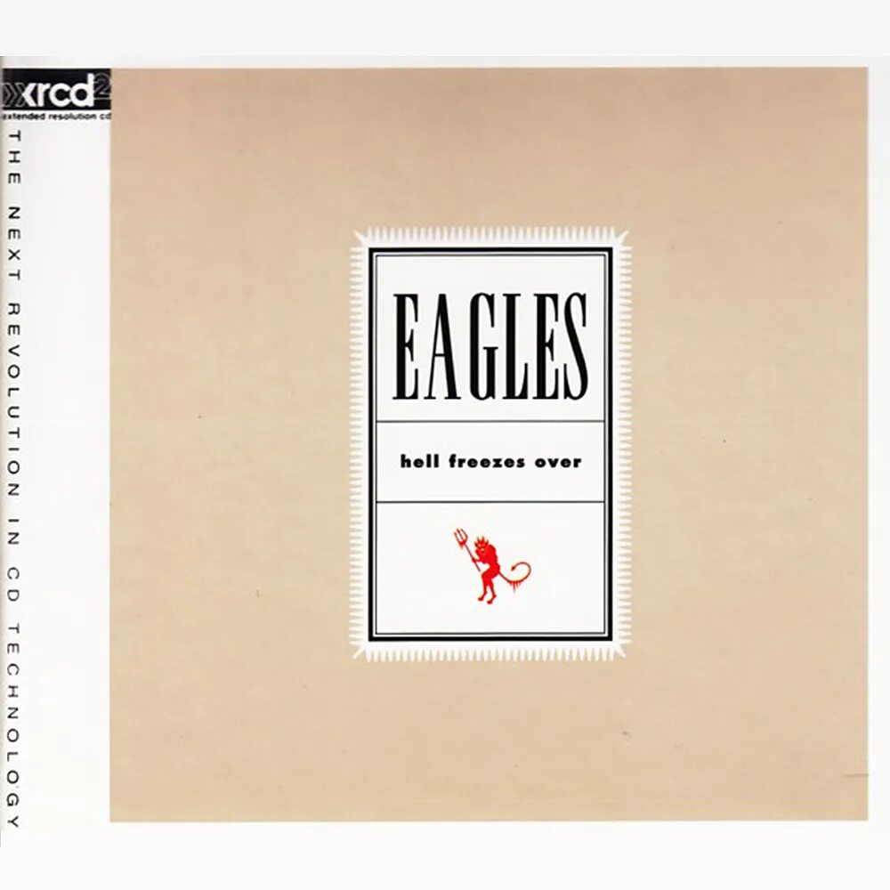 Hell froze over. Eagles xrcd. hell freezes over. eagles hell freezes over 1994. eagles &quot;hell freezes over, cd&quot;.