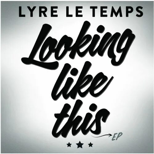 Песня le temps. Looking like this. Looking like this Lyre le Temps обложка. Lyre le Temps группа. Looking like this Lyre.