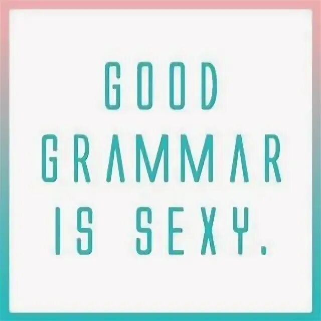 I am not grammar. I am not grammar