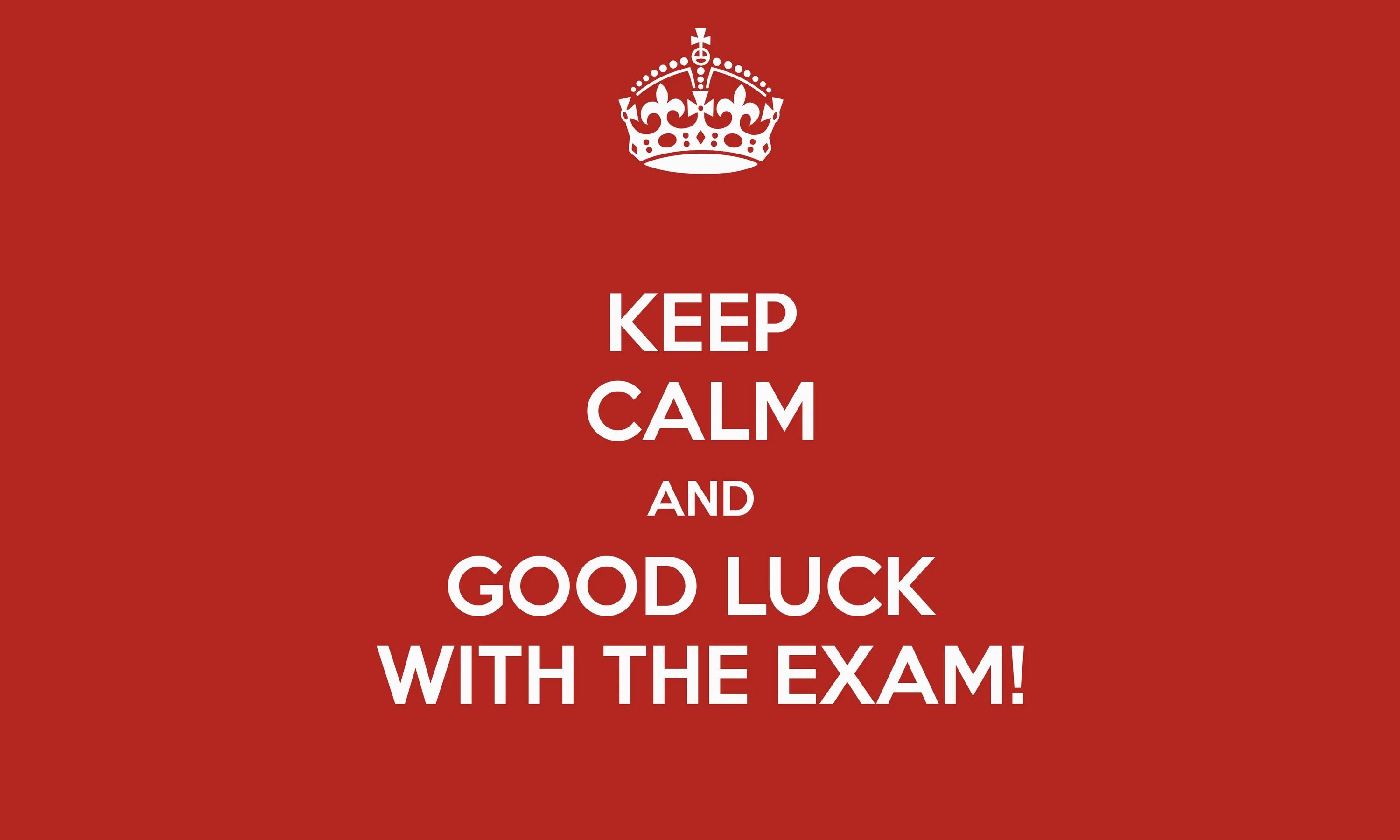 To keep there well being. Keep Calm фото. Good luck Exam. Good luck in Exam. Keep Calm and good luck.