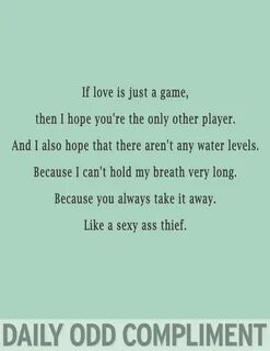 "Game of Love" Daily Odd, Me Quotes, Funny Quotes, Funny Memes, R...