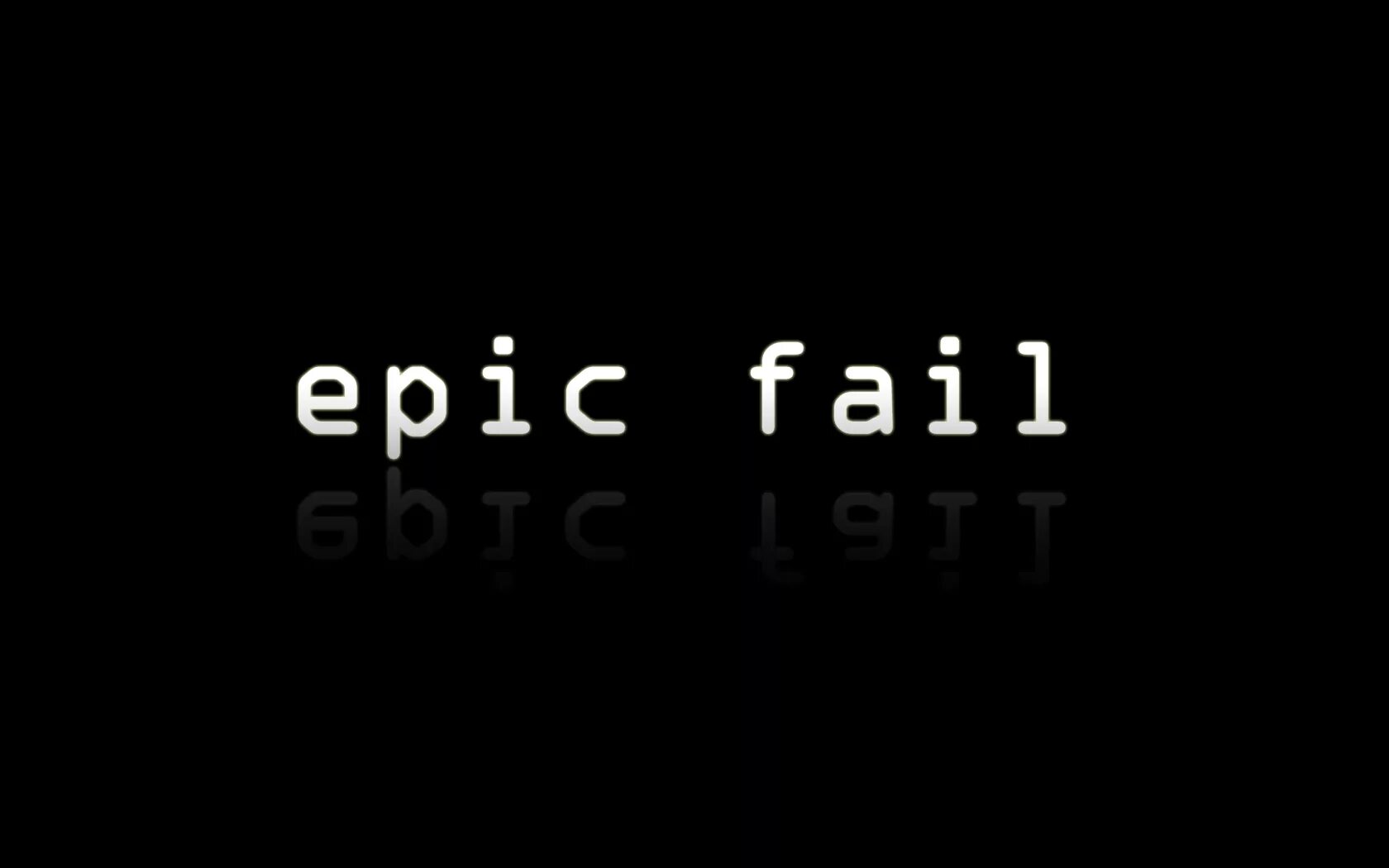 Fail. ЭПИК фейл. Epic надпись. Epic fail картинки. Epic fail надпись.