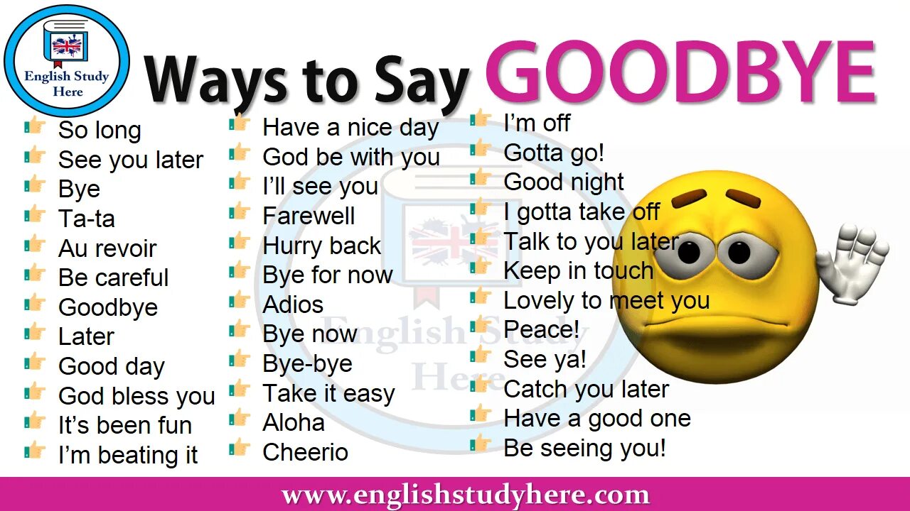 Here we can see. Ways to say Goodbye. Different ways to say Goodbye. Different ways to say Bye. Ways to say Goodbye in English.