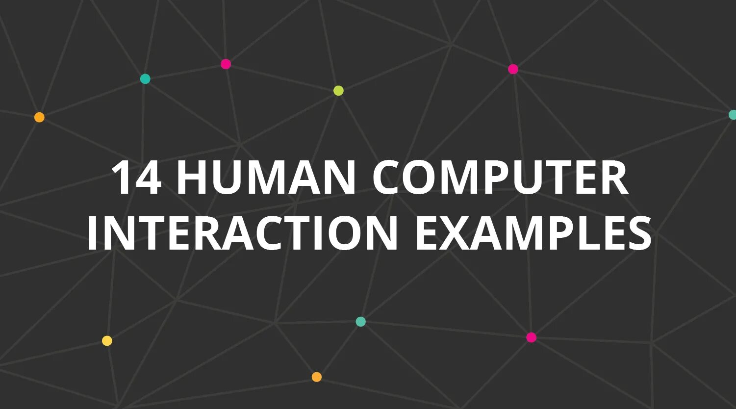 Human Computer interaction. HCI. Human-Computer communication. 100 Examples of interactive. Human interaction