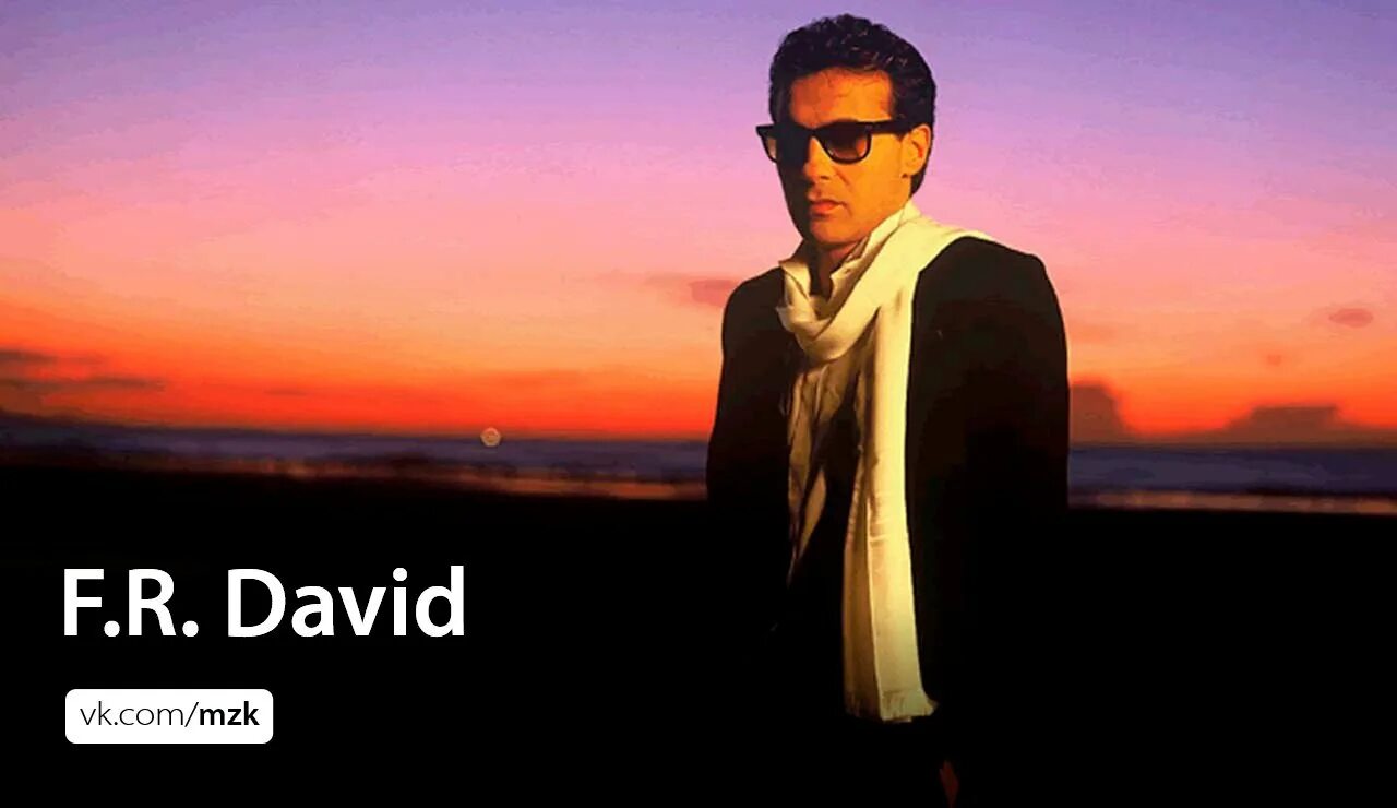 F r david pick up. F r david. певец f.r.david. группа f.r.david 1984. f r david в молодости.