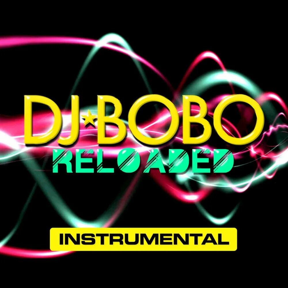 Бобо музыка. DJ Bobo Reloaded. DJ Bobo & Inna. DJ Bobo обложки альбомов. DJ Bobo Instrumental 1.