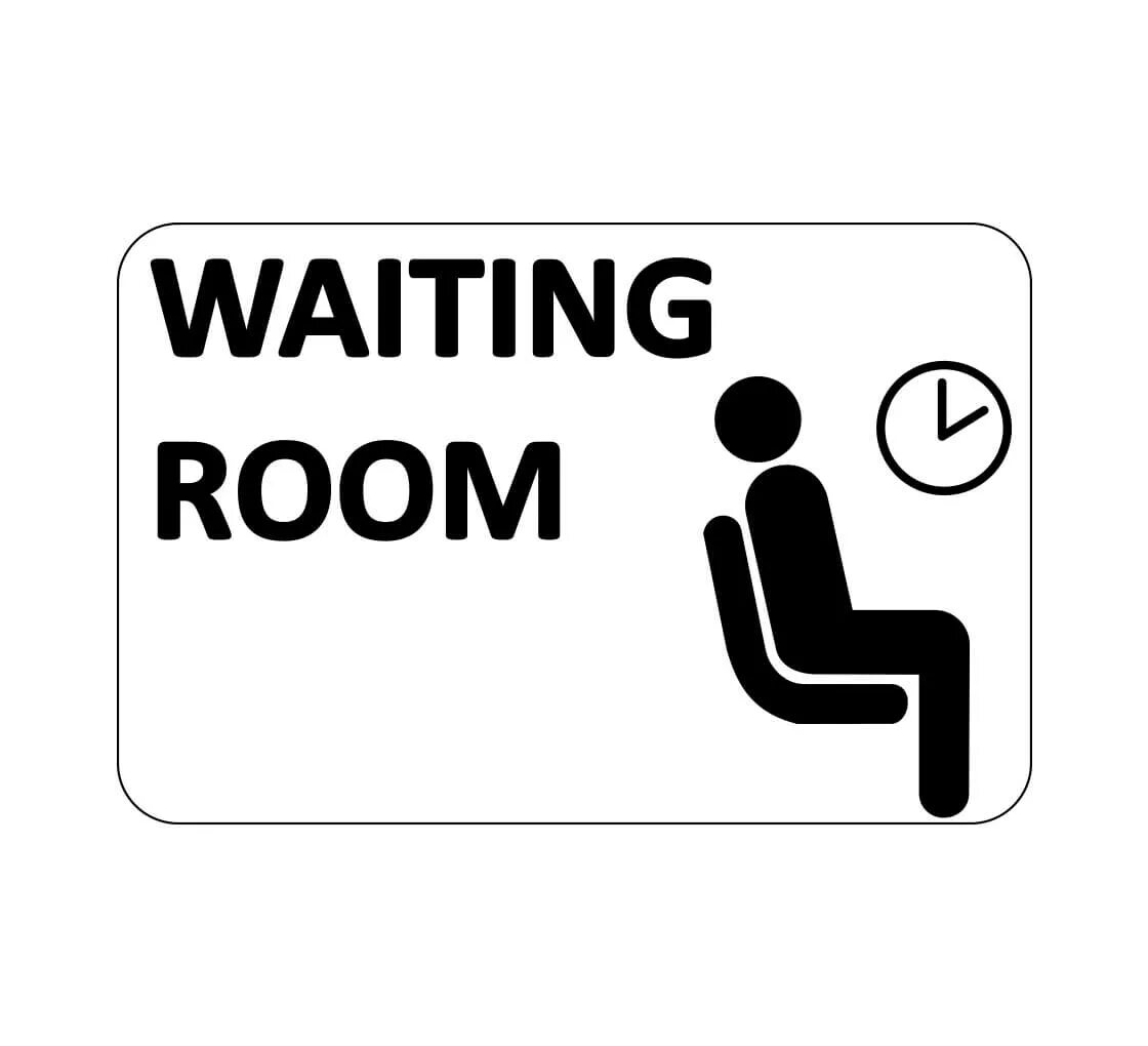 Witing. Картинка waiting. Waiting Room sign. The waiting Room. Hello waiting