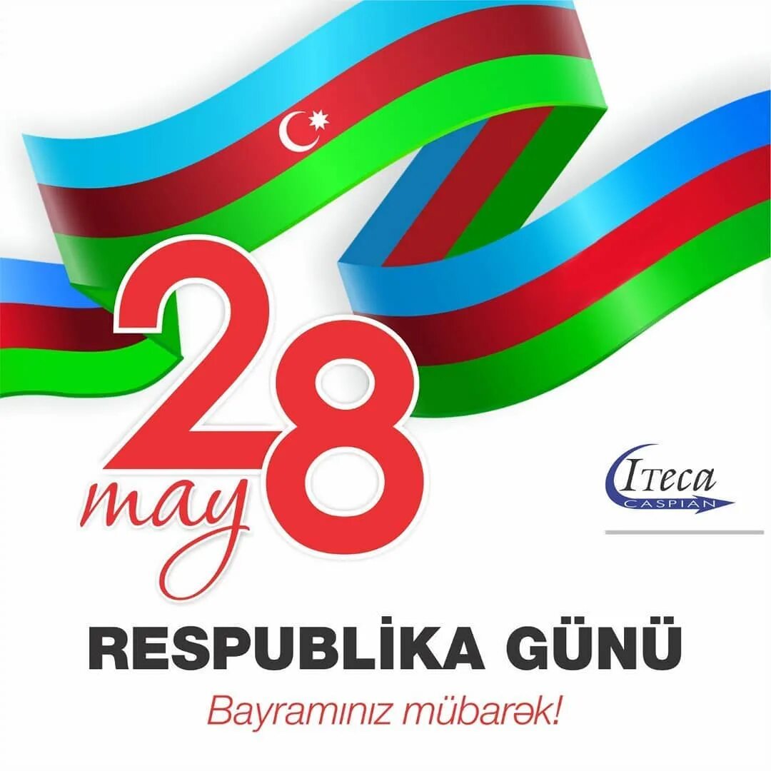 Respublika. 28 May Respublika. Iteca Caspian. 28 May officait. 28 May Yellowbank.