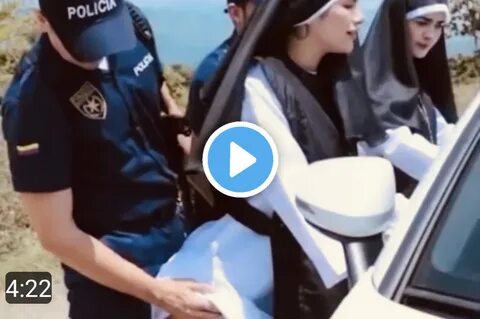 2 nuns being searched by police video