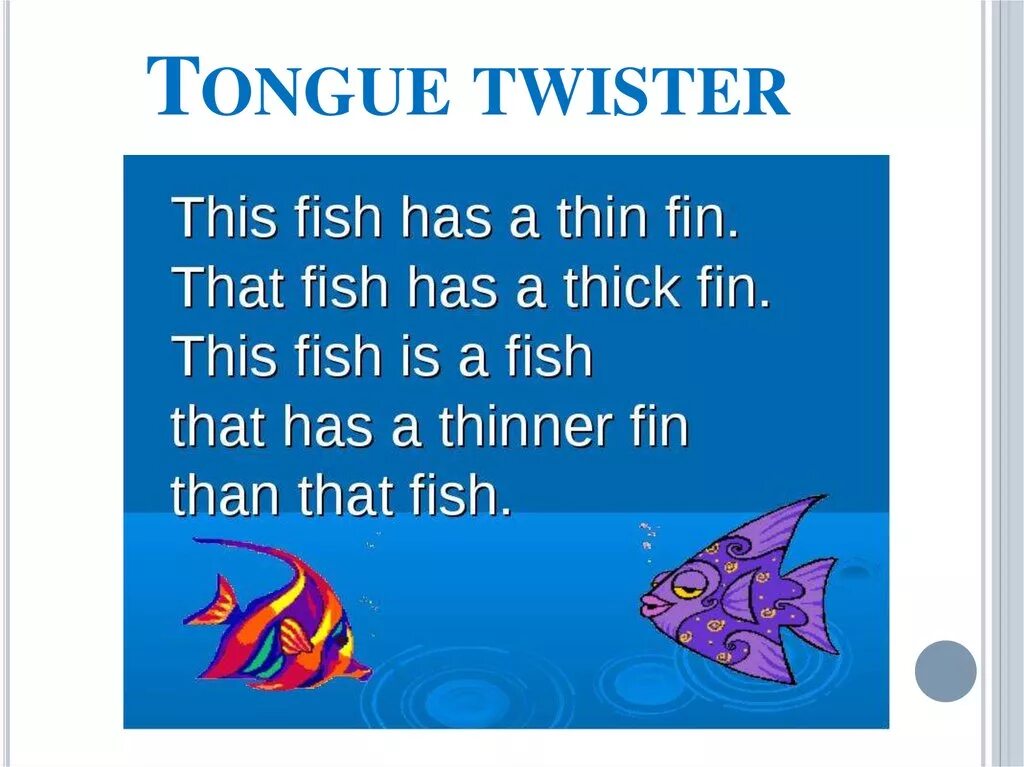 He like a fish. Tongue Twisters. Английские tongue Twisters. Скороговорка. Скороговорки на английском.