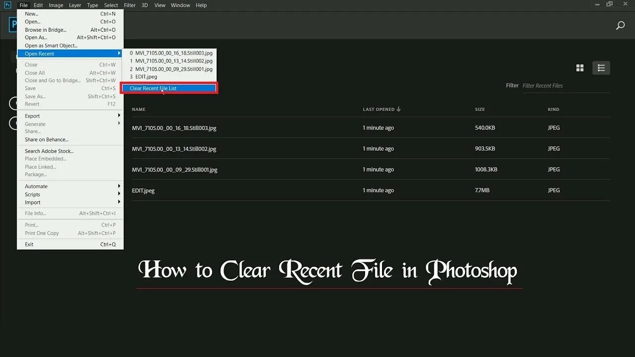 Recent file list. Recent files. Adobe Photoshop recent History Clear. Фотошоп Clear. How to delete in Photoshop recent photos.