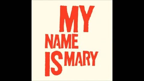 Mary is my sister