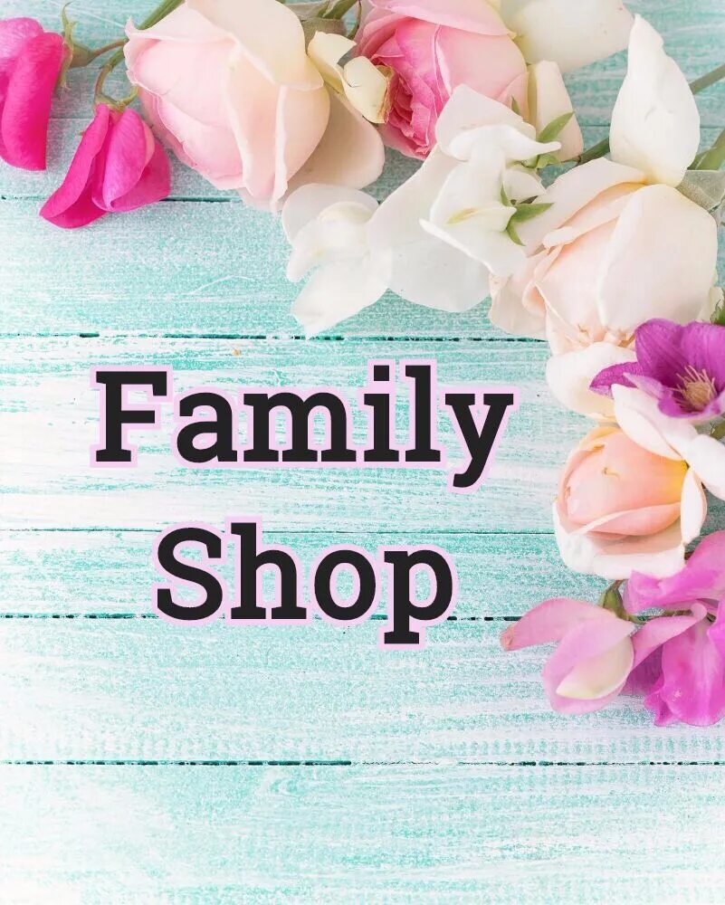 Family 1 shop