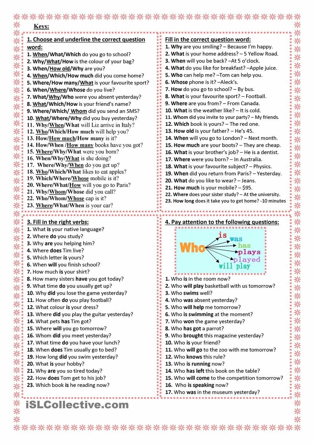 Choose the correct question word. Fill in the correct question Word. Question Words fill in the correct question Word. Question Words choose the correct question Word.