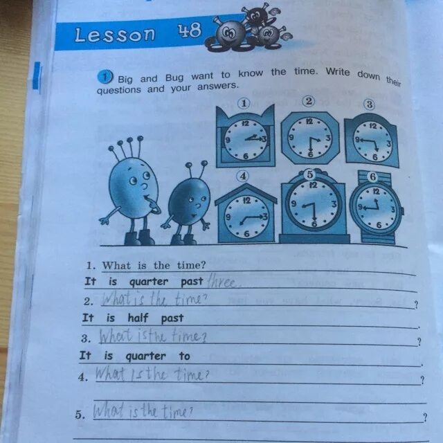 Write the times 7. Write the times 5 класс. big and bug want to know the time write down their questions and your answers. big and bug want to know the. lesson 48 1) big and bug want to know the time. write questions and your answers..