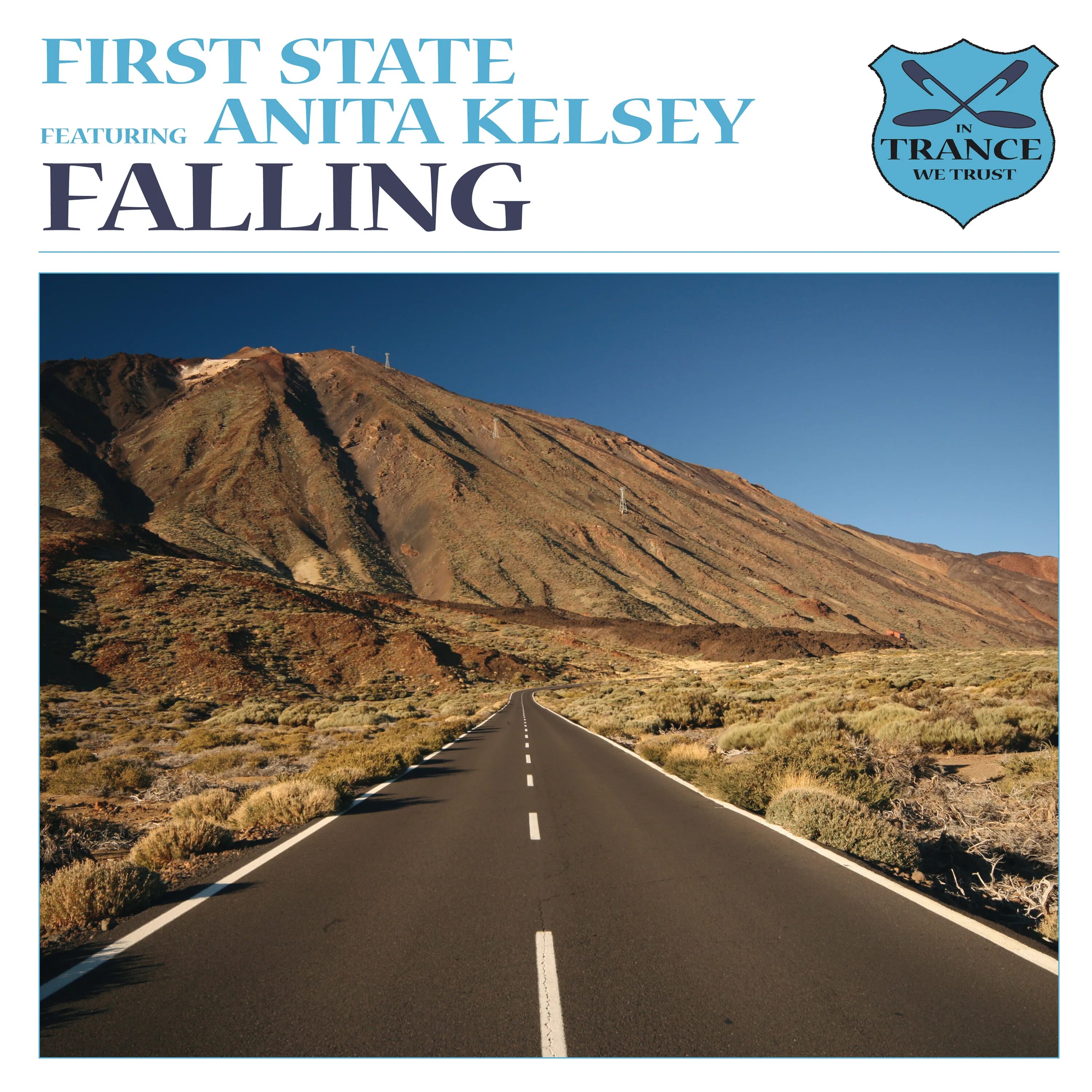 First State. Anita Kelsey - Sway. First State feat. Anita Kelsey - Falling (Daniel Skyver Remix). Falling state