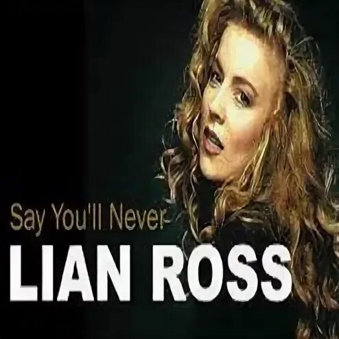 Lian ross в молодости. Lian ross обложки альбомов. Lian ross say say say. Lian ross обложка. Never gonna.