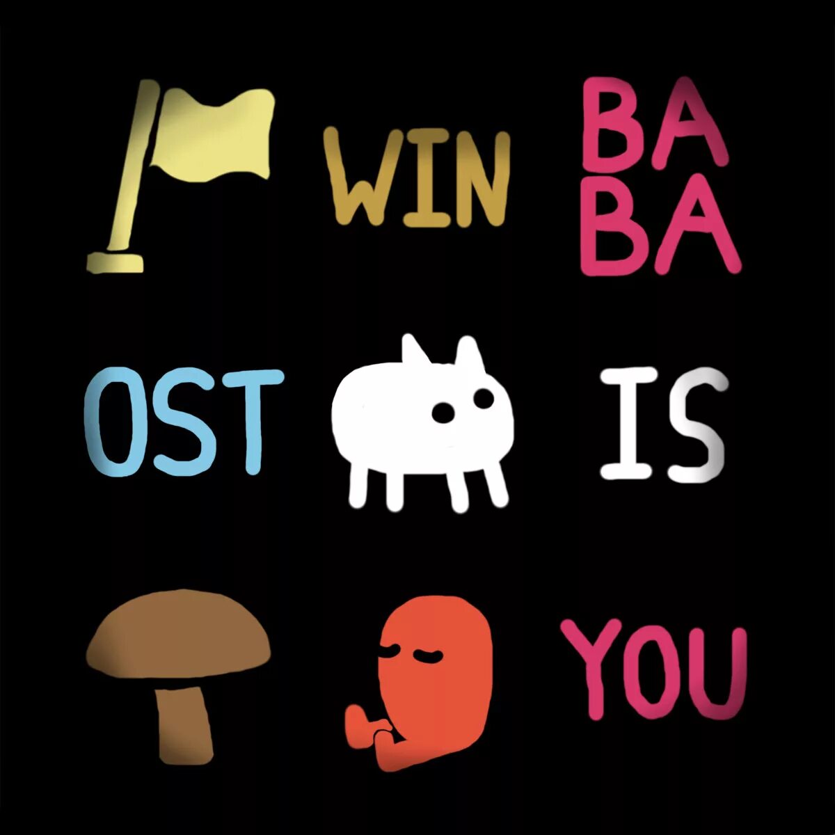 And is you. Baba is you. baba игра. baba is you ost. баба из игры baba is you.