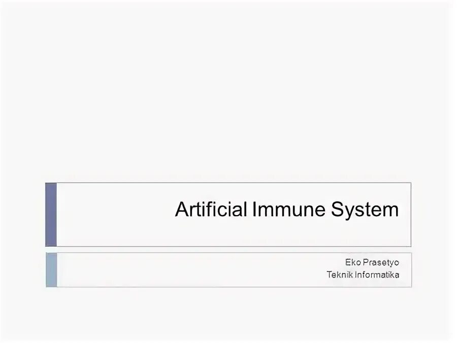 Artificial immune system. Artificial immune system