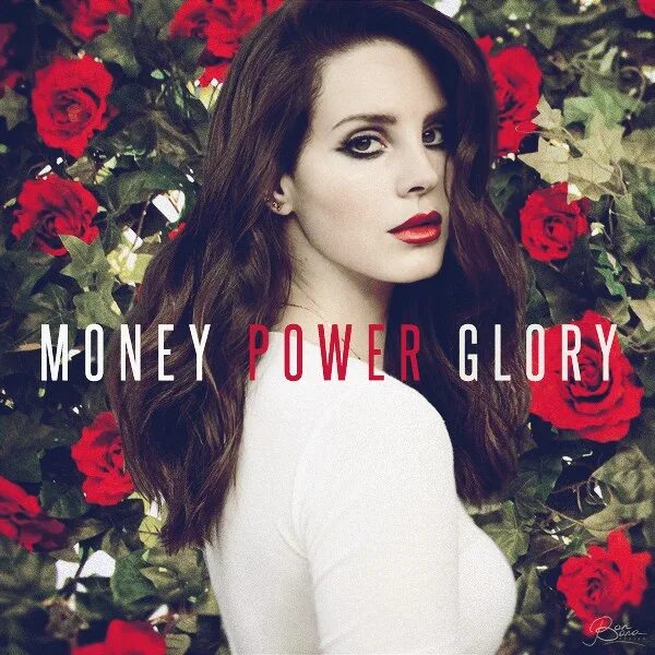 Money Power Glory. Del Rey money Power Glory. Money Power Glory Lana. Glorious перевод